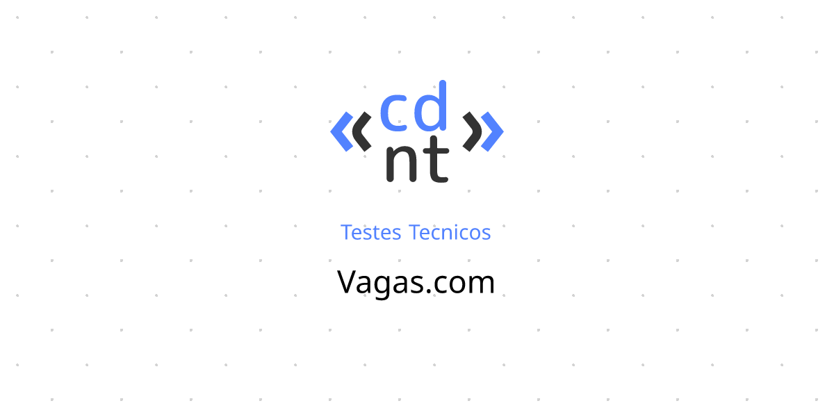 Teste técnico: Vagas.com | Codante.io